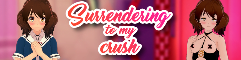 Surrendering to My Crush [v1.17] [BolskanLewd]