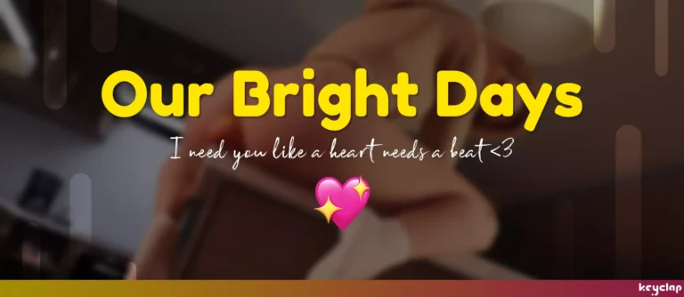 Our Bright Days [v0.1.3] [keyclap]